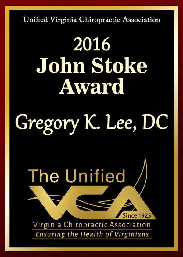 Contact Us 6 Dr. Gregory Lee has won the John Stoke Award in 2016 by Virginia Chiropractic Association