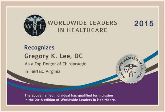 Home 5 World wide leaders in healthcare 2015 recognizes Dr. Gregory Lee DC as a top doctor of chiropractic in Fairfax, VA